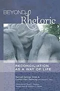 E-Book (pdf) Beyond Rhetoric von Samuel George Hines, Curtiss Paul Deyoung