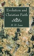 E-Book (pdf) Evolution and Christian Faith von H. H. Lane
