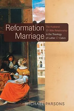 E-Book (pdf) Reformation Marriage von Michael Parsons