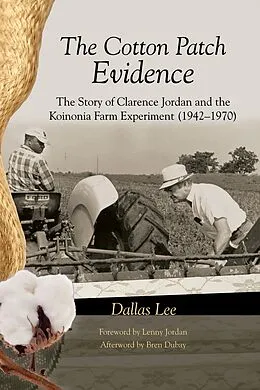 E-Book (pdf) The Cotton Patch Evidence von Dallas M. Lee