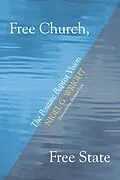 E-Book (pdf) Free Church, Free State von Nigel G. Wright