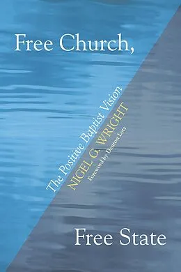E-Book (pdf) Free Church, Free State von Nigel G. Wright
