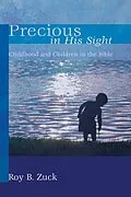 E-Book (pdf) Precious in His Sight von Roy B. Zuck