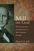 E-Book (pdf) Mill on God von Alan P. F. Sell