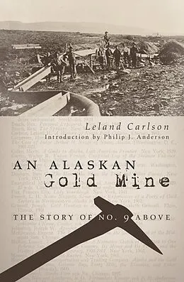 E-Book (pdf) An Alaskan Gold Mine von Leland Carlson