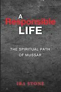 E-Book (pdf) A Responsible Life von Ira Stone