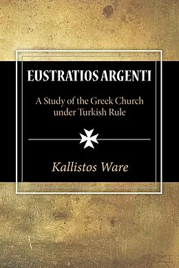 E-Book (pdf) Eustratios Argenti von Kallistos Ware