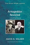 E-Book (pdf) Armageddon Revisited von Amos N. Wilder