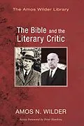 E-Book (pdf) The Bible and the Literary Critic von Amos N. Wilder