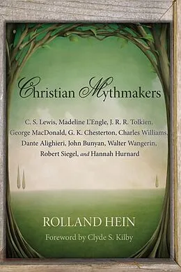 E-Book (pdf) Christian Mythmakers von Rolland Hein