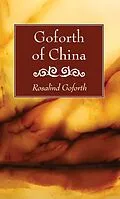 PDF Goforth of China von Rosalind Goforth