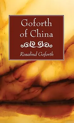 PDF Goforth of China von Rosalind Goforth
