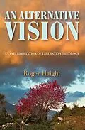 E-Book (pdf) An Alternative Vision von Roger SJ Haight