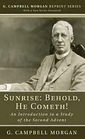 E-Book (pdf) Sunrise: Behold, He Cometh! von G. Campbell Morgan