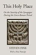 E-Book (pdf) This Holy Place von Steven Fine