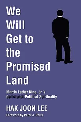 E-Book (pdf) We Will Get to the Promised Land von Hak Joon Lee