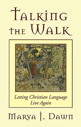 E-Book (pdf) Talking the Walk von Marva J. Dawn