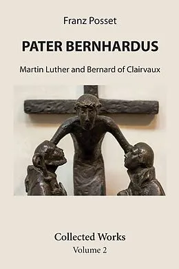 E-Book (pdf) Pater Bernhardus von Franz Posset