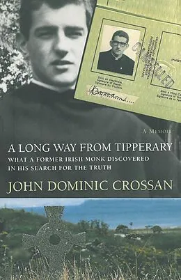 E-Book (pdf) A Long Way from Tipperary von John Dominic Crossan