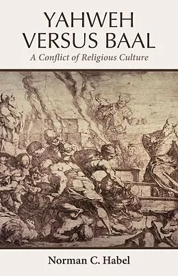 E-Book (pdf) Yahweh Versus Baal von Norman C. Habel
