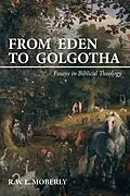 E-Book (pdf) From Eden to Golgotha von R. W. L. Moberly