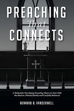 E-Book (pdf) Preaching That Connects von Howard D. Vanderwell