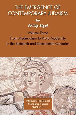 eBook (pdf) The Emergence of Contemporary Judaism, Volume 3 de Phillip Sigal