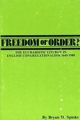 E-Book (pdf) Freedom or Order? von Bryan D. Spinks