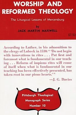 E-Book (pdf) Worship and Reformed Theology von Jack M. Maxwell
