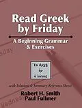 E-Book (pdf) Read Greek by Friday von Robert H. Smith, Paul Fullmer