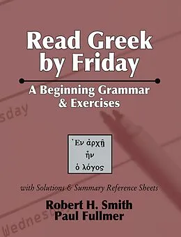E-Book (pdf) Read Greek by Friday von Robert H. Smith, Paul Fullmer