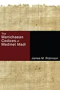 E-Book (pdf) The Manichaean Codices of Medinet Madi von James M. Robinson