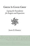 E-Book (pdf) Greek is Good Grief von John D. Harvey
