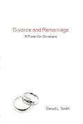 E-Book (pdf) Divorce and Remarriage von David L. Smith