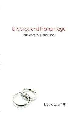 E-Book (pdf) Divorce and Remarriage von David L. Smith