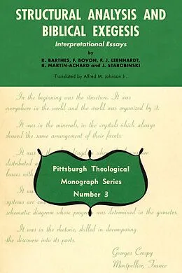 PDF Structural Analysis and Biblical Exegesis von R. Barthes, Francois Bovon, F. J. Leenhardt