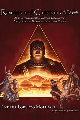 E-Book (pdf) Romans and Christians AD 64 von Andrea Lorenzo Molinari