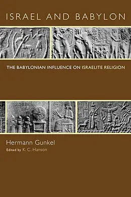 E-Book (pdf) Israel and Babylon von Hermann Gunkel