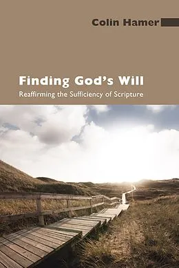 E-Book (pdf) Finding God's Will von Colin Hamer
