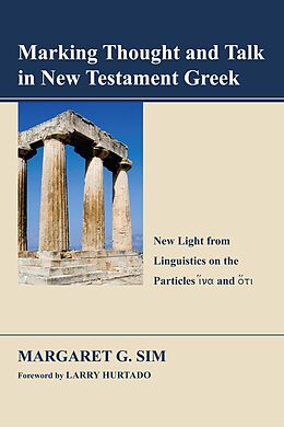 eBook (pdf) Marking Thought and Talk in New Testament Greek de Margaret G. Sim