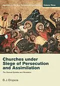 E-Book (pdf) Churches under Siege of Persecution and Assimilation von B. J. Oropeza
