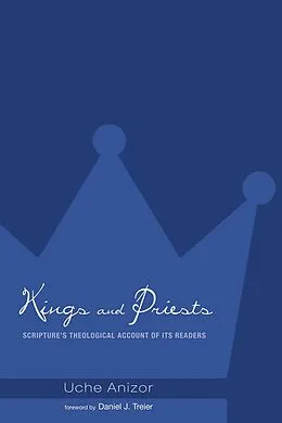 E-Book (pdf) Kings and Priests von Uche Anizor