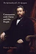 E-Book (pdf) Communion with Christ and His People von Peter J. Morden