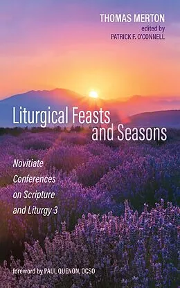 E-Book (epub) Liturgical Feasts and Seasons von Thomas Merton
