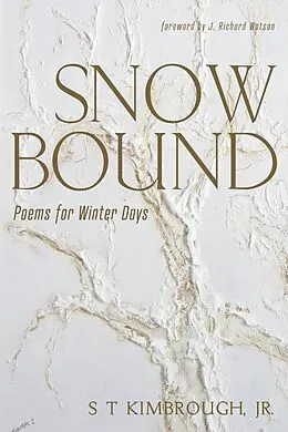 E-Book (epub) Snowbound von S T Jr. Kimbrough