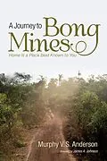 E-Book (epub) A Journey to Bong Mines von Murphy V. S. Anderson