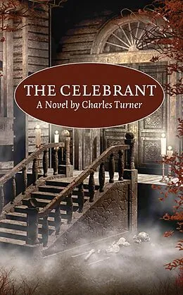 E-Book (pdf) The Celebrant von Charles Turner