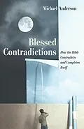 E-Book (epub) Blessed Contradictions von Michael Anderson
