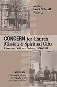 Couverture cartonnée Concern for Church Mission and Spiritual Gifts de 