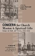 Livre Relié Concern for Church Mission and Spiritual Gifts de 